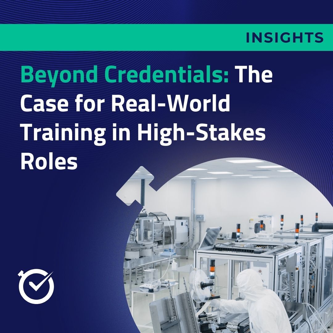 Beyond Credentials: The Case for Real-World Training in High-Stakes Roles